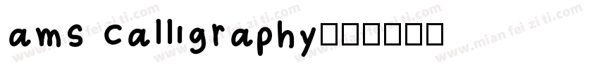 ams Calligraphy字体转换